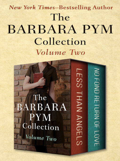 Title details for The Barbara Pym Collection Volume Two by Barbara Pym - Available